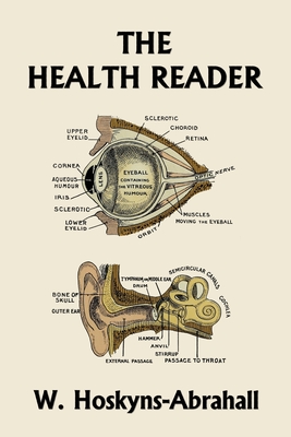 The Health Reader (Black and White Edition) (Yesterday's Classics) Cover Image