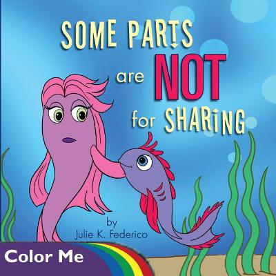 Some Parts are NOT for Sharing: Coloring Book (1st) Cover Image