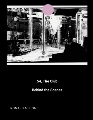 54, the Club: Behind the Scenes Cover Image