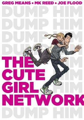 The Cute Girl Network By MK Reed, Greg Means, Joe Flood (Illustrator) Cover Image