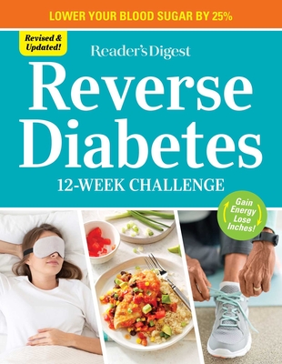 Reverse Diabetes: 12 Week Challenge By Reader's Digest (Editor) Cover Image