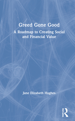 Cover for Greed Gone Good