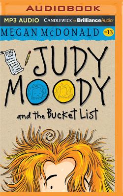 Judy Moody and the Bucket List By Megan McDonald, Amy Rubinate (Read by) Cover Image