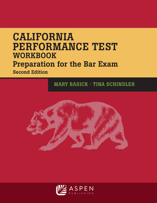California Performance Test Workbook: Preparation for the Bar Exam (Bar Review) Cover Image