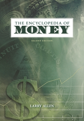 Cover for The Encyclopedia of Money