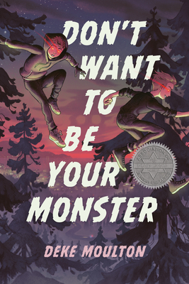 Don't Want to Be Your Monster Cover Image