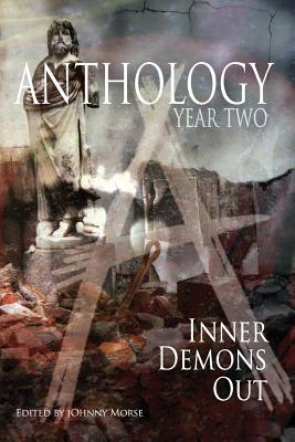 Anthology: Year Two: Inner Demons Out