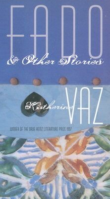 Cover for Fado And Other Stories (Pitt Drue Heinz Lit Prize)