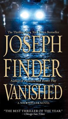 Vanished: A Nick Heller Novel By Joseph Finder Cover Image