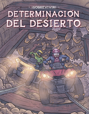 Determinación del Desierto (Desert Determination) By Bill Yu Cover Image
