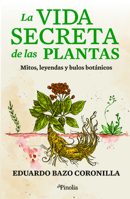 Vida Secreta de Las Plantas, La Cover Image