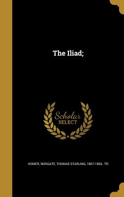 The Iliad;