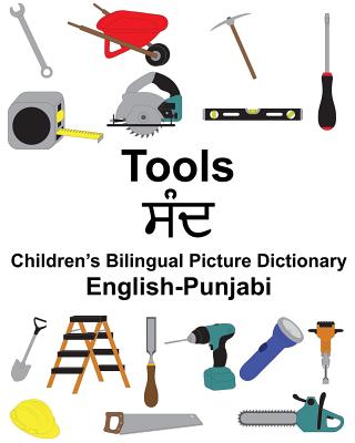 English-Punjabi Tools Children's Bilingual Picture Dictionary Cover Image