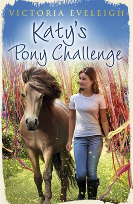 Katy's Pony Challenge: Katy's Exmoor Ponies 4 By Victoria Eveleigh Cover Image
