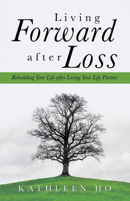 Cover for Living Forward After Loss