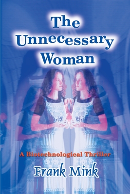 The Unnecessary Woman By Frank Mink Cover Image