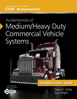 Fundamentals of Medium/Heavy Duty Commercial Vehicle Systems, Commercial Vehicle Systems Student Workbook, and 2 Year Access to Mht Online Cover Image