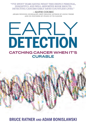 Early Detection: Catching Cancer When It's Curable Cover Image