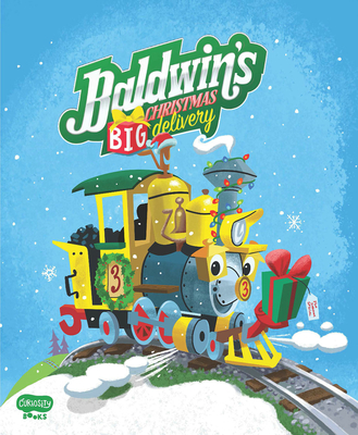 Baldwin's Big Christmas Delivery By Annie Auerbach, Rommel Ruiz (Artist) Cover Image
