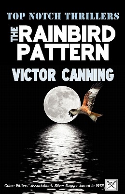 Cover for The Rainbird Pattern (Top Notch Thrillers)