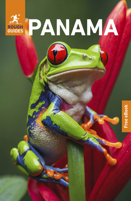 Rough Guides Panama: Travel Guide with eBook (Rough Guides Main)