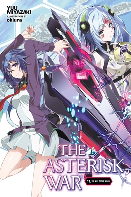 The Asterisk War, Vol. 10 (light novel): Conquering Dragons and