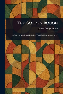 The Golden Bough (Paperback) | Explore Booksellers