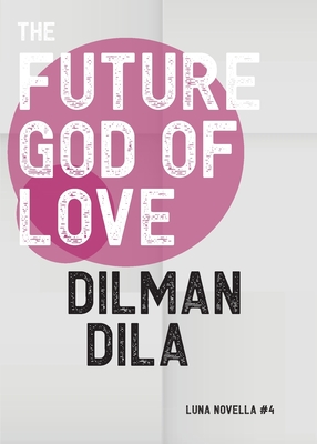The Future God of Love Cover Image