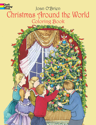 Christmas Around the World Coloring Book By Joan O'Brien Cover Image