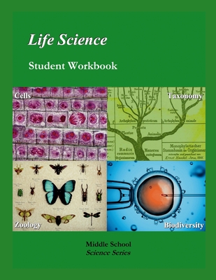 Life Science: Student Workbook, 7th Edition: Middle School Science Series Cover Image