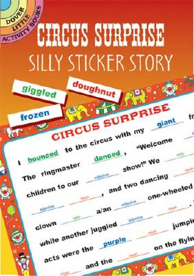 Circus Surprise (Silly Sticker Story)