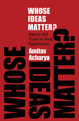 Whose Ideas Matter? (Cornell Studies in Political Economy) Cover Image