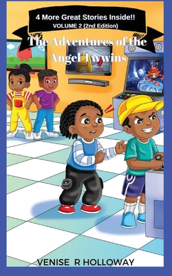 The Adventures of the Angel Twwins (Second Edition) Cover Image