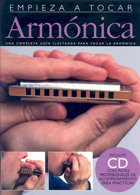 Armonica [With CD] (Empieza A Tocar) By Amsco Publications (Manufactured by) Cover Image
