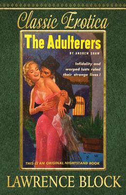 The Adulterers (Collection of Classic Erotica #13)