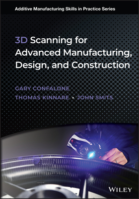3D Scanning for Advanced Manufacturing, Design, and Construction Cover Image