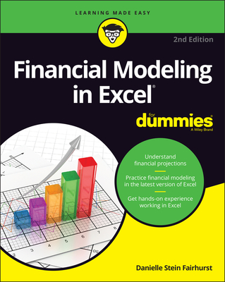 Financial Modeling in Excel for Dummies By Danielle Stein Fairhurst Cover Image