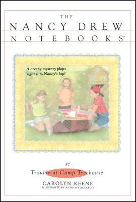 Trouble at Camp Treehouse (Nancy Drew Notebooks #7)