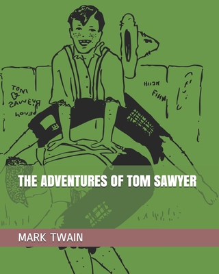 The Adventures of Tom Sawyer