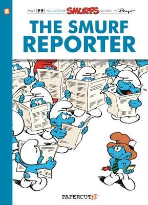 The Smurfs #24: The Smurf Reporter (The Smurfs Graphic Novels #24)