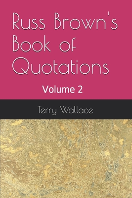 Russ Brown Book Of Quotations Cover Image