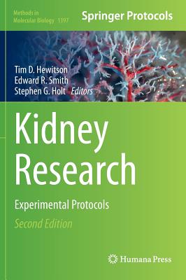 Kidney Research: Experimental Protocols (Methods in Molecular Biology #1397) Cover Image