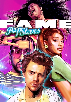 Fame: Pop Icons: Bad Bunny, Harry Styles, Ariana Grande and Lizzo Cover Image