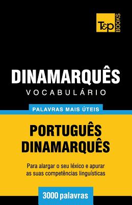 Vocabulário Português-Dinamarquês - 3000 palavras mais úteis Cover Image