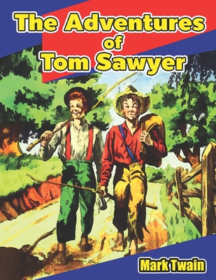 The Adventures of Tom Sawyer