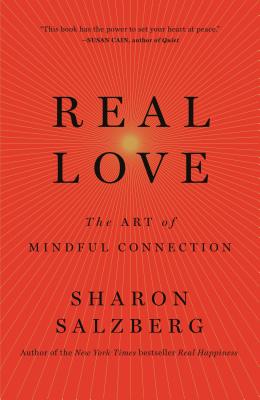 Real Love: The Art of Mindful Connection Cover Image