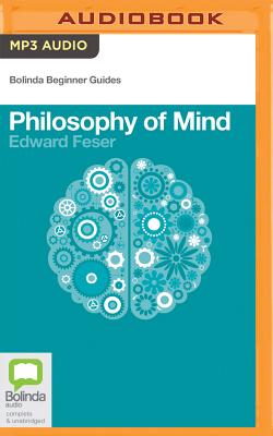 Philosophy of Mind (Bolinda Beginner Guides) Cover Image