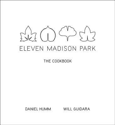 Eleven Madison Park: The Cookbook Cover Image