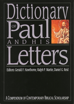 Dictionary of Paul and His Letters (Black Dictionaries) Cover Image
