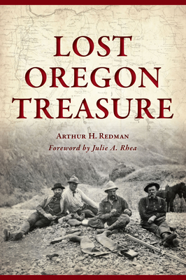 Lost Oregon Treasure (American Legends)